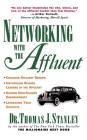 Networking with the Affluent By Stanley Cover Image