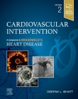 Cardiovascular Intervention: A Companion to Braunwald's Heart Disease Cover Image