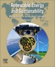 Renewable Energy and Sustainability: Prospects in the Developing Economies Cover Image