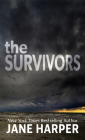 The Survivors By Jane Harper Cover Image