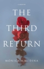 The Third Return By Monica M. Medina Cover Image