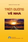 Tren Duong Ve Nha By Thich Nu Hang Nhu, Ananda Viet Foundation Cover Image