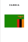 Zambia: Country Flag A5 Notebook to write in with 120 pages By Travel Journal Publishers Cover Image