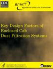 Key Design Factors of Enclosed Cab Dust Filtration Systems Cover Image