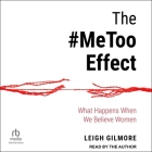 The #Metoo Effect: What Happens When We Believe Women Cover Image