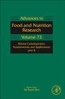Marine Carbohydrates: Fundamentals and Applications, Part B: Volume 73 (Advances in Food and Nutrition Research #73) Cover Image