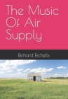 The Music Of Air Supply By Richard Etchells Cover Image