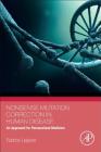 Nonsense Mutation Correction in Human Diseases: An Approach for Targeted Medicine By Fabrice LeJeune, Hana Benhabiles, Jieshuang Jia Cover Image