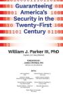 Guaranteeing America's Security in the Twenty-First Century Cover Image