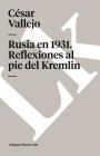 Rusia en 1931. Reflexiones al pie del Kremlin Cover Image