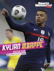Kylian Mbappé: Soccer Icon By Ryan G. Van Cleave Cover Image