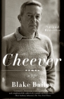 Cheever: A Life By Blake Bailey Cover Image