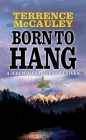 Born to Hang: A Jeremiah Halstead Western Cover Image