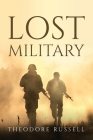 Lost Military By Theodore Russell Cover Image