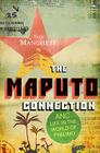 The Maputo Connection: ANC Life in the World of Frelimo By Nadja Manghezi Cover Image