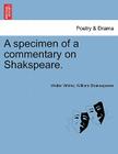 A Specimen of a Commentary on Shakspeare. By Walter Whiter, William Shakespeare Cover Image