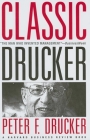 Classic Drucker: From the Pages of Harvard Business Review Cover Image