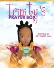 Trinity's Prayer Box By Tamika Hall Cover Image