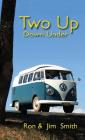 Two Up Down Under By Ron Smith, Jim Smith Cover Image