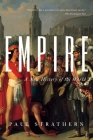 Empire: A New History of the World By Paul Strathern Cover Image