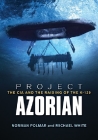 Project Azorian: The CIA and the Raising of the K-129 By Norman Polmar, Michael White Cover Image