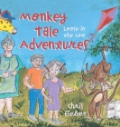 Monkey Tale Adventures: Loose in the Zoo By Chris Fieber Cover Image