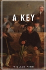 A Key By William Penn Cover Image