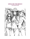 Girls on the Beach: Coloring Book Cover Image