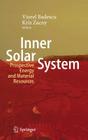 Inner Solar System: Prospective Energy and Material Resources By Viorel Badescu (Editor), Kris Zacny (Editor) Cover Image