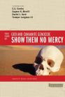 Show Them No Mercy: 4 Views on God and Canaanite Genocide (Counterpoints: Bible and Theology) Cover Image