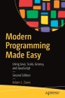 Modern Programming Made Easy: Using Java, Scala, Groovy, and JavaScript Cover Image