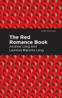 The Red Romance Book By Andrew Lang, Mint Editions (Contribution by) Cover Image