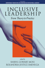Inclusive Leadership: From Theory to Practice By Sheryl Cowart Moss (Editor), Rolandria Justice Emenuga (Editor) Cover Image