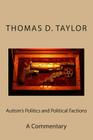 Autism's Politics and Political Factions: A Commentary By Thomas D. Taylor (Photographer), Thomas D. Taylor Cover Image