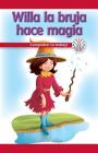 Willa La Bruja Hace Magia: Comprobar Tu Trabajo (Willa the Witch Makes Magic: Checking Your Work) Cover Image