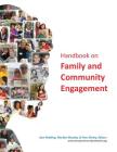 Handbook on Family and Community Engagement By Sam Redding (Editor), Marilyn Murphy (Editor), Pam Sheley (Editor) Cover Image