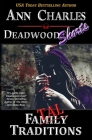Fatal Traditions: A Short Story from the Deadwood Humorous Mystery Series By C. S. Kunkle (Illustrator), Ann Charles Cover Image