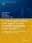 The 1st International Workshop on the Quality of Geodetic Observation and Monitoring Systems (Qugoms'11): Proceedings of the 2011 Iag International Wo (International Association of Geodesy Symposia #140) By Hansjörg Kutterer (Editor), Florian Seitz (Editor), Hamza Alkhatib (Editor) Cover Image