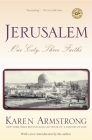Jerusalem: One City, Three Faiths By Karen Armstrong Cover Image