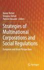 Strategies of Multinational Corporations and Social Regulations: European and Asian Perspectives By Xavier Richet (Editor), Violaine Delteil (Editor), Patrick Dieuaide (Editor) Cover Image