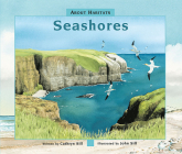 About Habitats: Seashores By Cathryn Sill, John Sill (Illustrator) Cover Image
