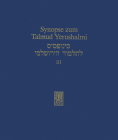 Synopse Zum Talmud Yerushalmi: Band III: Ordnung Nashim By Hans-Jurgen Becker (Editor), Peter Schafer (Editor), Kerstin Ipta (Editor) Cover Image