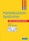 Myelodysplastic Syndromes: Clinical and Biological Advances Cover Image