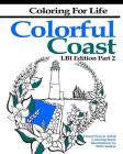 Coloring for Life: Colorful Coast LBI Edition Part 2: The Tour of the Shore Continues By Bill Clanton Cover Image