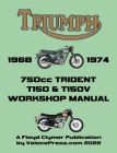 TRIUMPH 750cc T150 & T150V TRIDENT 1968-1974 WORKSHOP MANUAL Cover Image