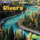 Rivers: A 4D Book (Bodies of Water) By Erika L. Shores Cover Image