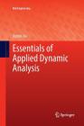 Essentials of Applied Dynamic Analysis (Risk Engineering) Cover Image