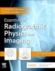 Essentials of Radiographic Physics and Imaging Cover Image
