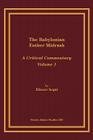 The Babylonian Esther Midrash: A Critical Commentary, Volume 3 By Eliezar Segal Cover Image