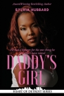 Daddy's Girl By Sylvia Hubbard Cover Image